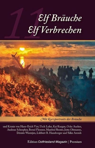 Elf Bräuche - Elf Verbrechen