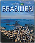Horizont BRASILIEN - 160 Seiten Bildband mit über 270 Bildern - STÜRTZ Verlag