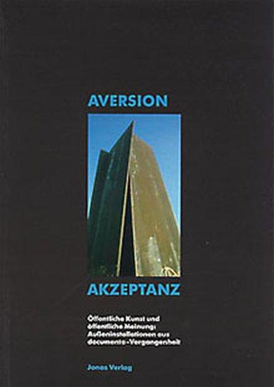 Aversion, Akzeptanz