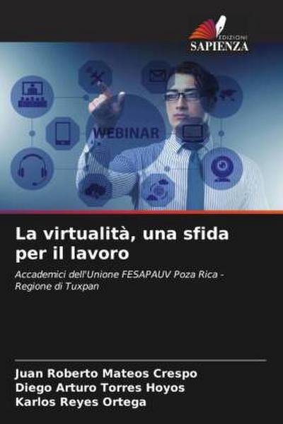 La virtualità, una sfida per il lavoro