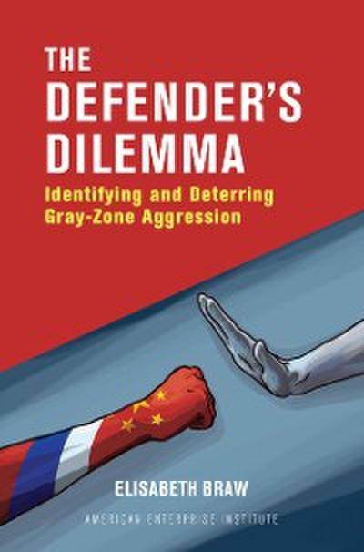 The Defender’s Dilemma