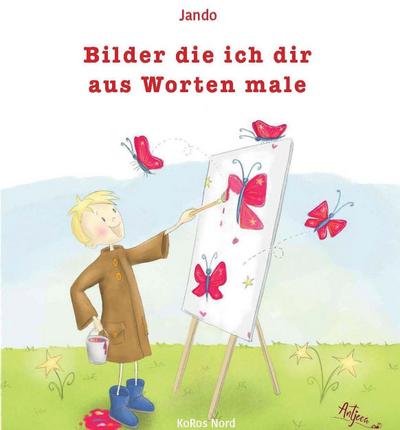 Bilder die ich dir aus Worten male. Mit 2 digitalen Hörbüchern