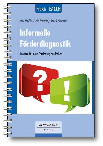 Praxis TEACCH: Informelle Förderdiagnostik, m. CD-ROM