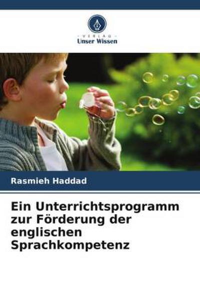 Ein Unterrichtsprogramm zur Förderung der englischen Sprachkompetenz