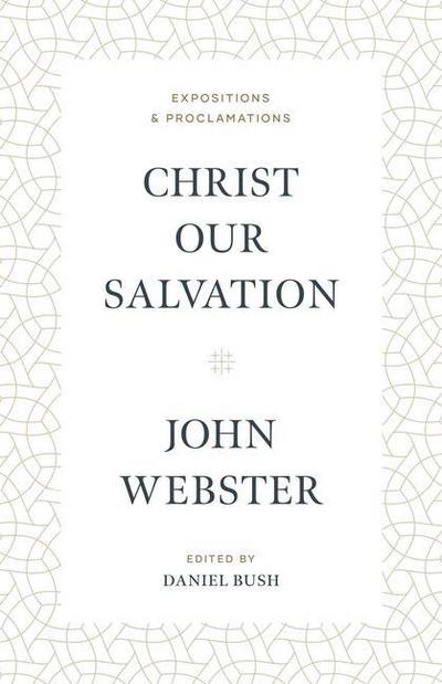 Christ Our Salvation