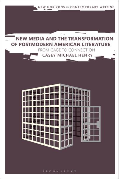 New Media and the Transformation of Postmodern American Literature