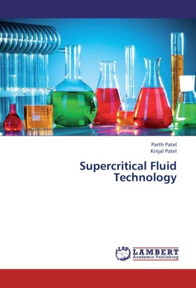 Supercritical Fluid Technology