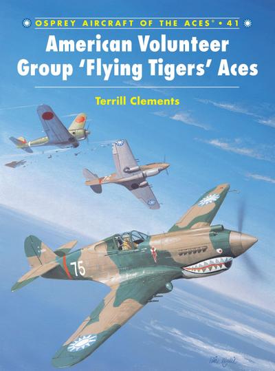 American Volunteer Group ’Flying Tigers’ Aces