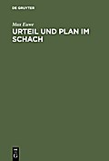 Urteil und Plan im Schach