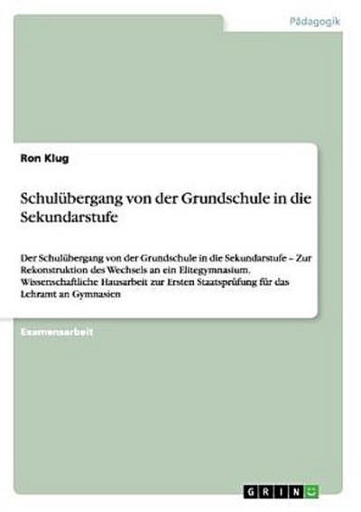 Schulübergang von der Grundschule in die Sekundarstufe