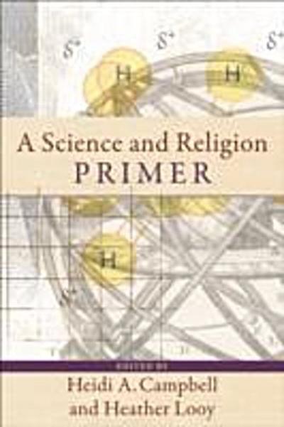 Science and Religion Primer