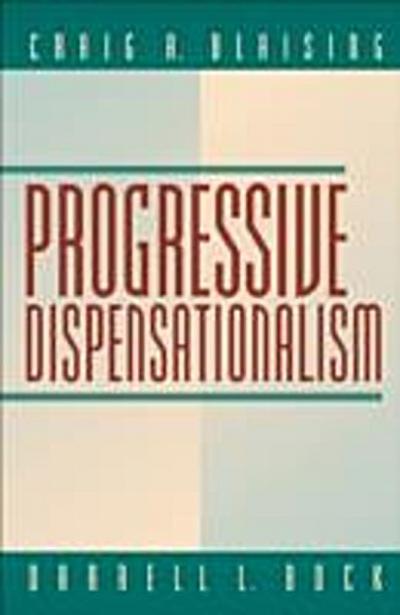 Progressive Dispensationalism