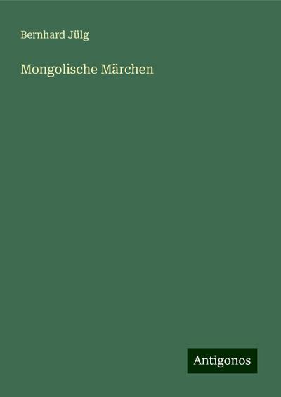 Mongolische Märchen