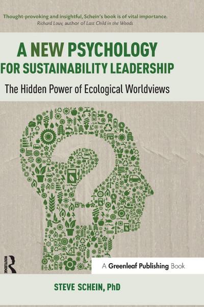 A New Psychology for Sustainability Leadership