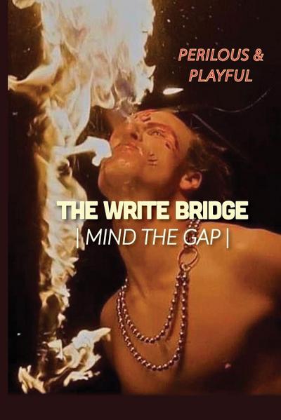 Perilous and Playful