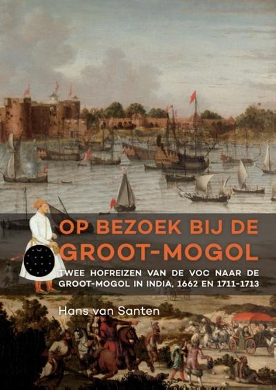 Op bezoek bij de Groot-Mogol