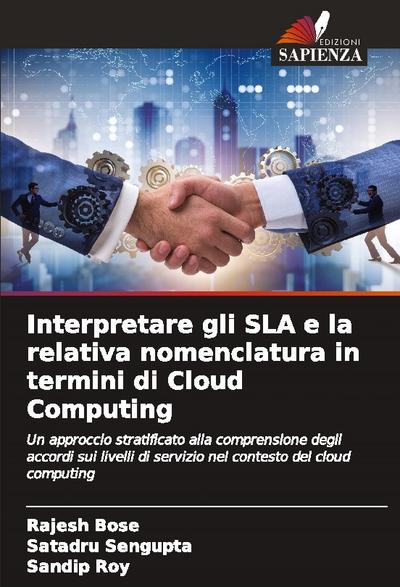 Interpretare gli SLA e la relativa nomenclatura in termini di Cloud Computing