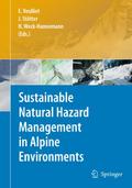 Sustainable Natural Hazard Management in Alpine En