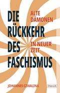 Die Rückkehr des Faschismus