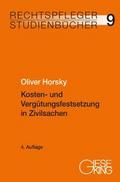 Kosten- und Vergütungsfestsetzung in Zivilsachen