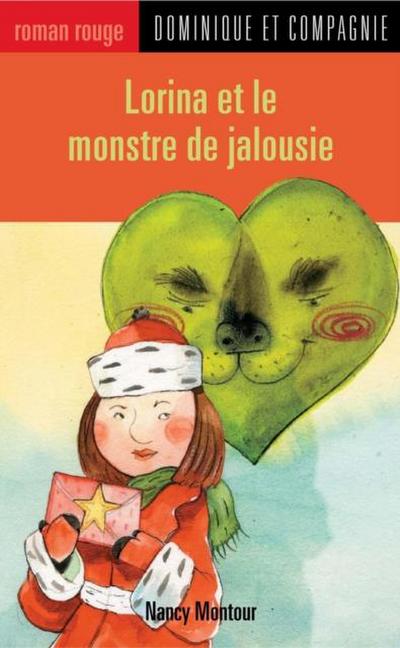 Lorina et le monstre de jalousie