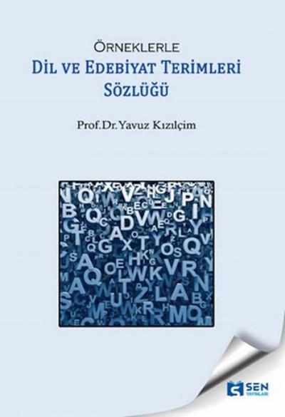 Örneklerle Dil Ve Edebiyat Terimleri Sözlügü