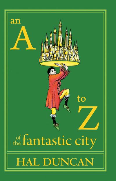 An A to Z of the Fantastic City