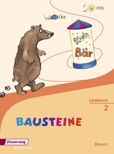 BAUSTEINE Lesebuch 2. Bayern