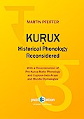 Kurux Historical Phonology Reconsidered