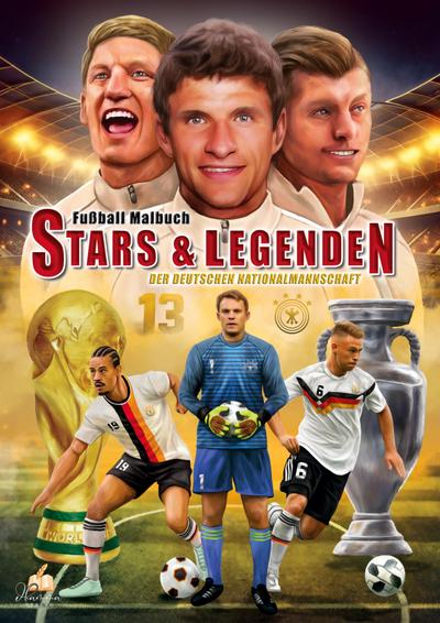Fußball-Malbuch STARS & LEGENDEN der deutschen Nationalmannschaft ab 6 Jahren mit 50 Motiven zum Ausmalen - ohne Spielersteckbrief