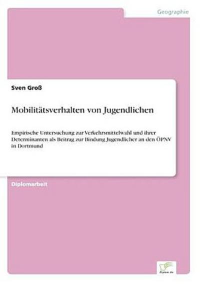 Mobilitätsverhalten von Jugendlichen