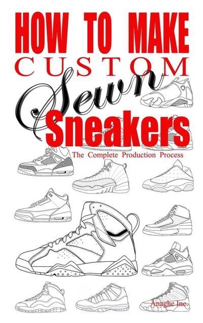 How to Make Custom Sewn Sneakers 
