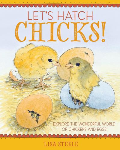 Let’s Hatch Chicks!