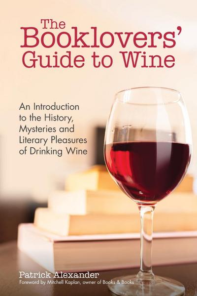 The Booklovers’ Guide To Wine