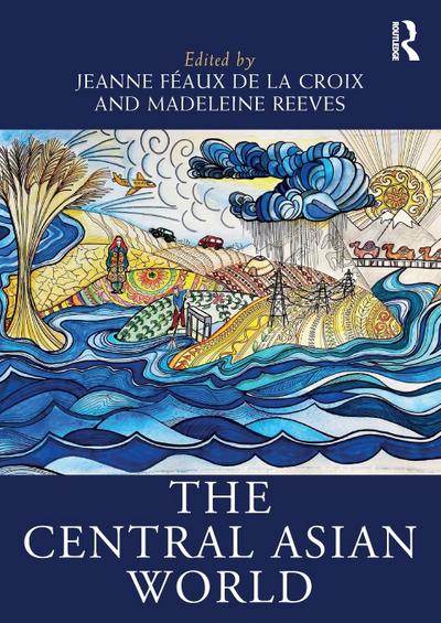 The Central Asian World