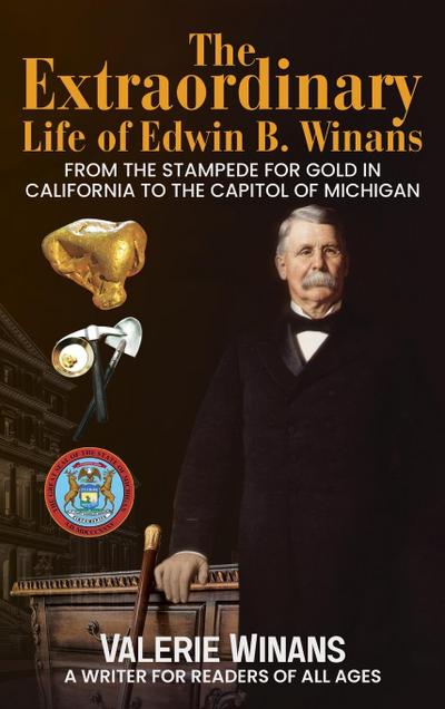 The Extraordinary Life of Edwin B. Winans