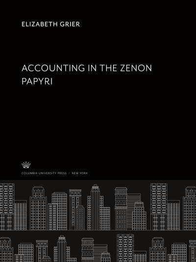 Accounting in the Zenon Papyri