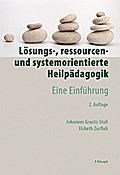 Lösungs-, ressourcen- und systemorientierte Heilpädagogik
