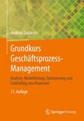 Grundkurs Geschäftsprozess-Management