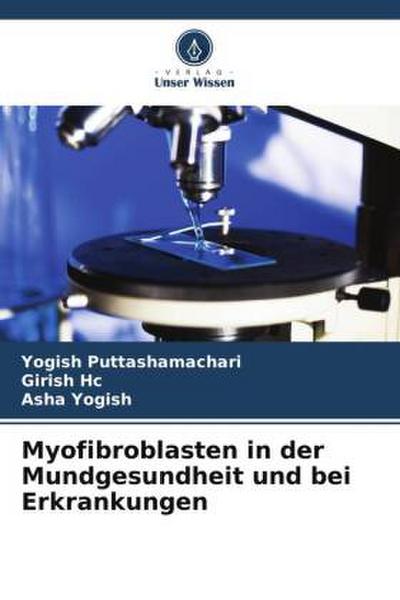Myofibroblasten in der Mundgesundheit und bei Erkrankungen