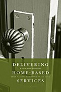 Delivering Home-Based Services