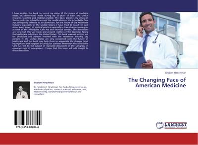 The Changing Face of American Medicine