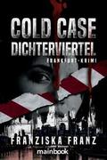 Cold Case Dichterviertel