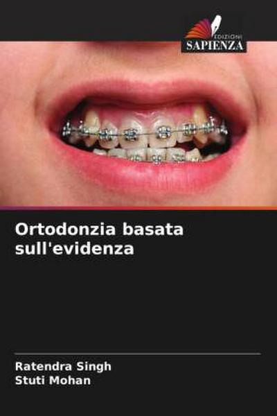 Ortodonzia basata sull’evidenza