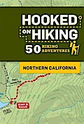 Hooked on Hiking: Northern California
