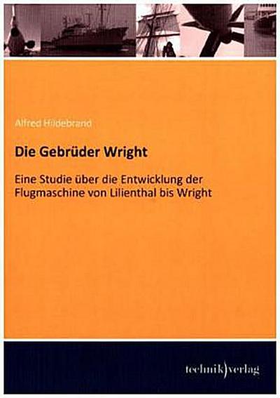 Die Gebrüder Wright