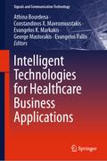 Intelligent Technologies for Healthcare Business Applications