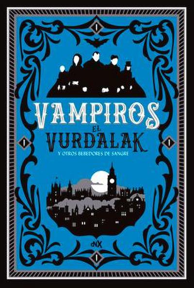 Vampiros El Vurdalak y otros bebedores de sangre