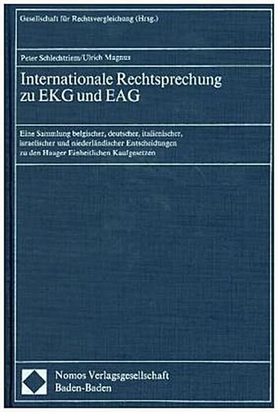 Internationale Rechtsprechung zu EKG und EAG