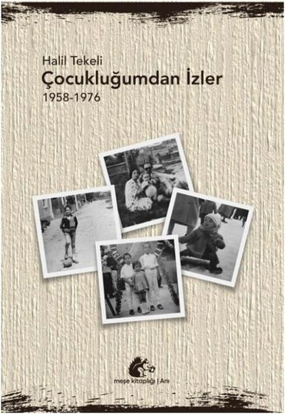 Cocuklugumdan Izler